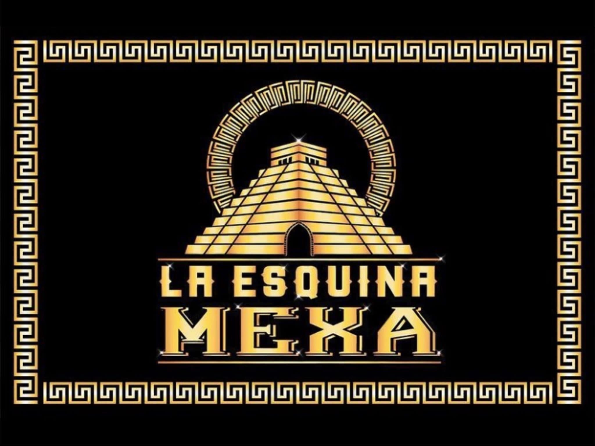 Welcome To La Esquina Mexa