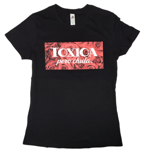 Tóxica Pero Chula Women Blouse